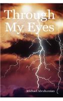 Through My Eyes