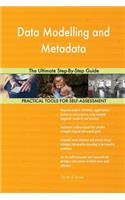 Data Modelling and Metadata The Ultimate Step-By-Step Guide