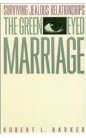 Green-Eyed Marriage