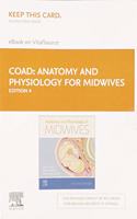 Anatomy and Physiology for Midwives - Elsevier eBook on Vitalsource (Retail Access Card)
