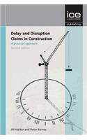 Delay and Disruption Claims in Construction: A Practical Approach