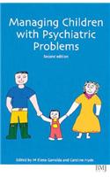 Managing Children with Psychiatric Problems