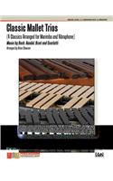 Classic Mallet Trios, Vol 1