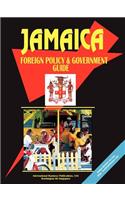 Jamaica Foreign Policy and Government Guide: (English)