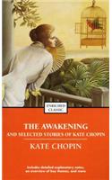 Awakening and Selected Stories of Kate Chopin