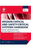 Mission-Critical and Safety-Critical Systems Handbook