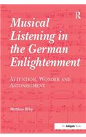 Musical Listening in the German Enlightenment