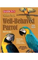 Guide to a Well-Behaved Parrot