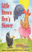 Little Brown Hen's Shower