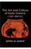 Art and Culture of Early Greece, 1100-480 B.C.