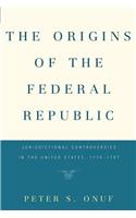The Origins of the Federal Republic