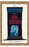 Union vs. Dr. Mudd