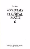 Vocabulary from Classical Roots Test Book Grd 6: (English)