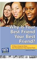 Why Is Your Best Friend Your Best Friend?