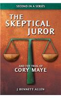 Skeptical Juror and The Trial of Cory Maye
