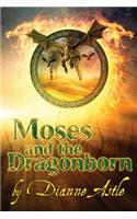 Moses and the Dragonborn