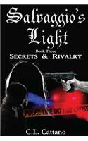 Secrets & Rivalry