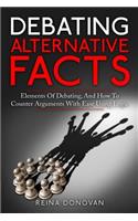 Debating Alternative Facts