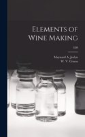 Elements of Wine Making; E88