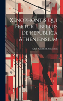 Xenophontis qui Fertur Libellus de Republica Atheniensium