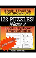 Brain Teasers for Grown-Ups: Large Print Sudoku, Cryptogram & Word Scrambles, Volume 2