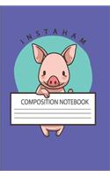 Instaham Composition Notebook: 2019 - 2020 Academic Monthly Calendar, Ruled Blank Composition Diary Notes, Modern Gift for Graduation, Puns Word and Funny Joke for Students.