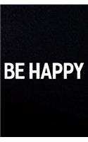 Be Happy