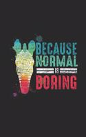 Zebra - Because Normal Is Boring: Graph Ruled Notebook - Journal for Zebra Lover