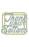 Thank Your Setters
