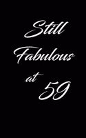 still fabulous at 59
