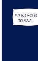 My IBD Journal: For Kids with Crohn's; Ulcerative Colitis; Inflammatory Bowel Disease