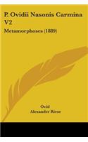 P. Ovidii Nasonis Carmina V2: Metamorphoses (1889)(English)
