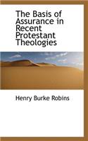 The Basis of Assurance in Recent Protestant Theologies