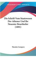 Schrift Vom Staatswesen Der Athener Und Ihr Neuester Beurtheiler (1891)