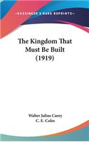 The Kingdom That Must Be Built (1919)