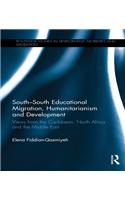 South-South Educational Migration, Humanitarianism and Development
