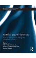 Post-War Security Transitions