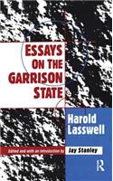 Essays on the Garrison State