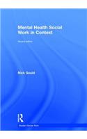 Mental Health Social Work in Context