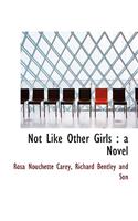 Not Like Other Girls
