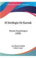 El Sortilegio De Karnak