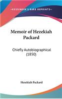 Memoir of Hezekiah Packard