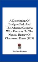 A Description of Bradgate Park and the Adjacent Country
