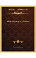 Philo Judaeus on Salvation
