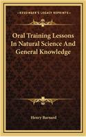Oral Training Lessons in Natural Science and General Knowledge