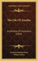 The Life Of Anselm
