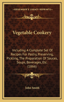 Vegetable Cookery