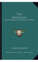 Magnolia