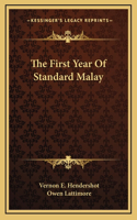 The First Year Of Standard Malay