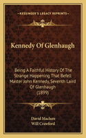 Kennedy Of Glenhaugh